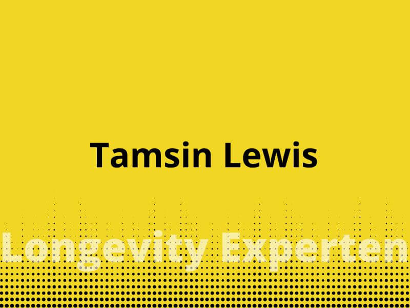 Longevity-Expertin-Tamsin-Lewis
