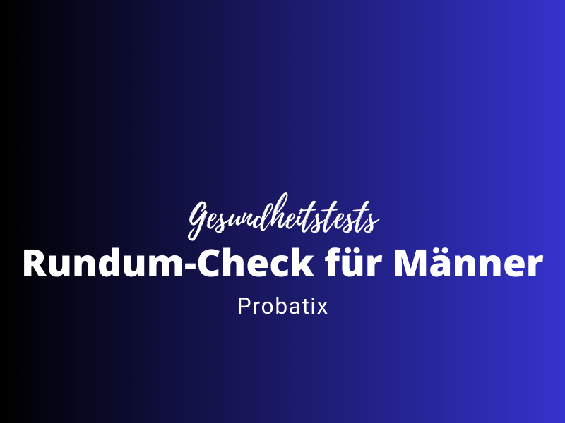 Testkit: Rundum-Check für Männer
